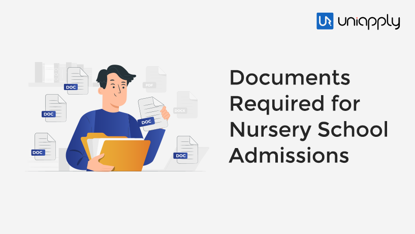 Documents Required for Nursery