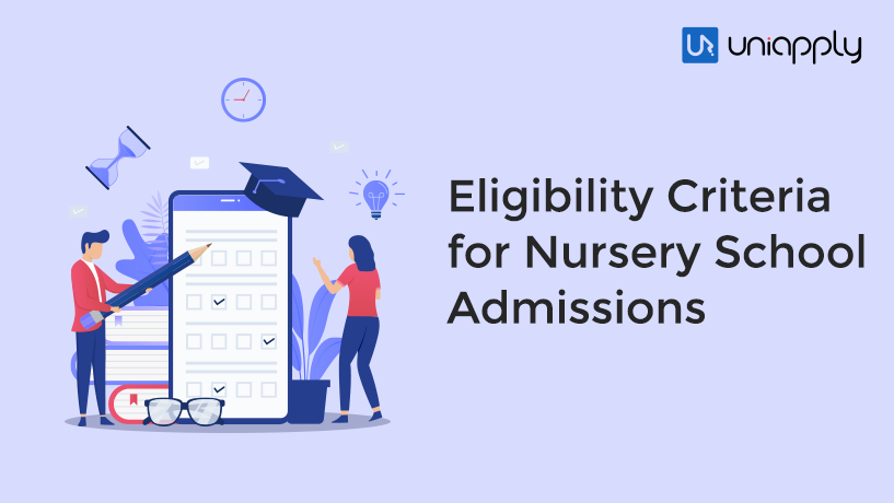 Eligibility Criteria Nursery