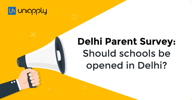 Delhi Parent Survey Should Schools be Opened in Delhi
