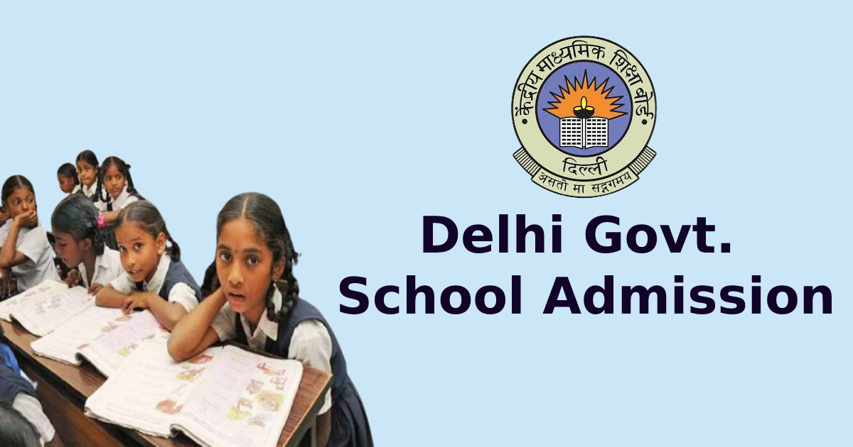 Delhi Govt School Admission